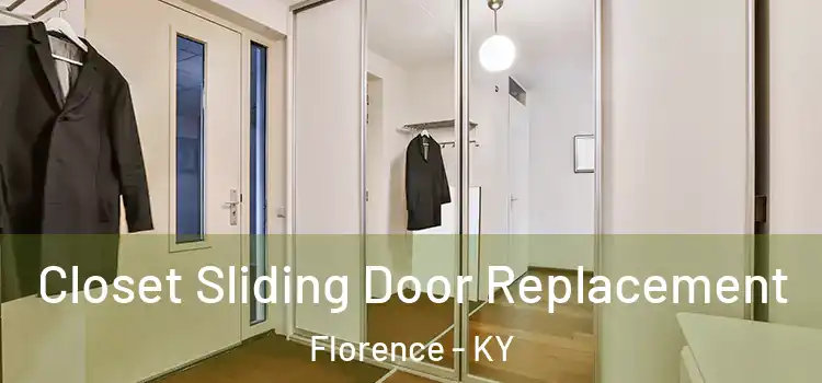 Closet Sliding Door Replacement Florence - KY
