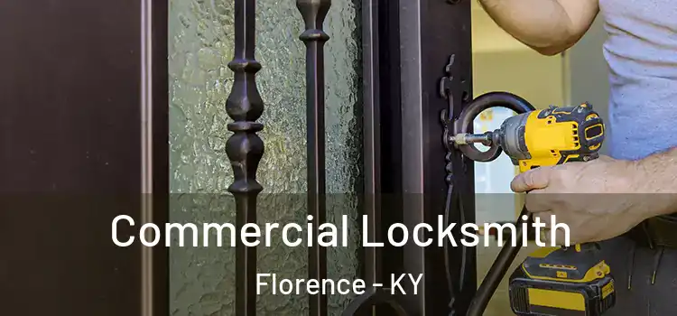  Commercial Locksmith Florence - KY