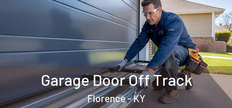  Garage Door Off Track Florence - KY
