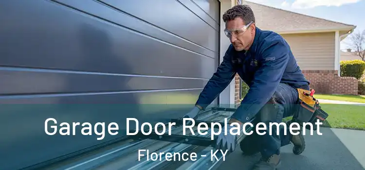  Garage Door Replacement Florence - KY