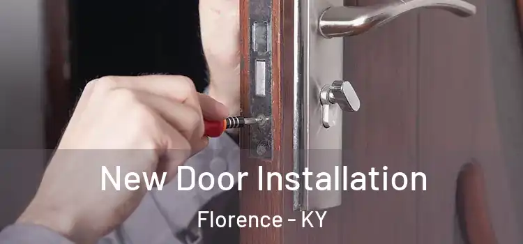 New Door Installation Florence - KY
