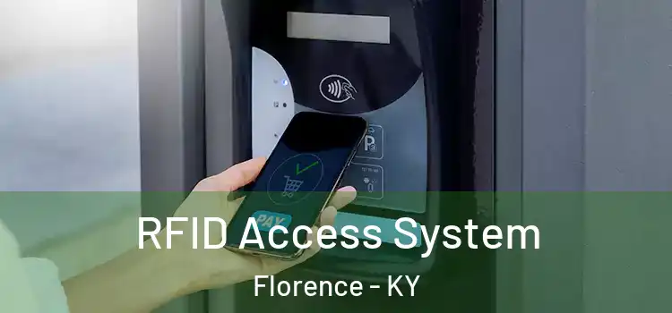  RFID Access System Florence - KY